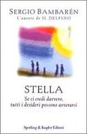 Stella di Sergio Bambarén edito da Sperling & Kupfer