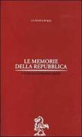 Le memorie della Repubblica edito da La Nuova Italia