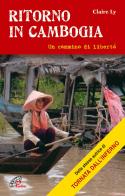 Ritorno in Cambogia di Claire Ly edito da Paoline Editoriale Libri