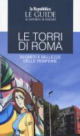 Torri di Roma edito da Gedi (Gruppo Editoriale)
