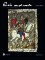Arte medievale (2010-2011). Ediz. italiana e inglese edito da Silvana
