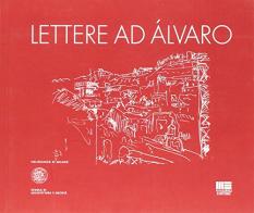 Lettere ad Alvaro edito da Maggioli Editore