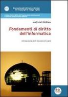 Fondamenti di diritto dell'informatica di Massimo Farina edito da Experta