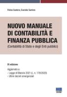 Manuale di contabilità e finanza pubblica di Pelino Santoro, Evaristo Santoro edito da Maggioli Editore