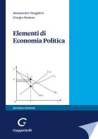 Elementi di economia politica di Carlo Piergallini, Giorgio Rodano edito da Giappichelli