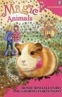Magic animals vol.8 di Daisy Meadows edito da Salani