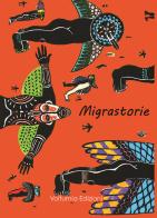 Migrastorie edito da Volturnia Edizioni