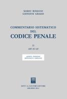 Commentario sistematico del codice penale vol.2 di Mario Romano, Giovanni Grasso, Tullio Padovani edito da Giuffrè