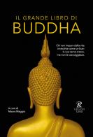 Il grande libro di Buddha edito da Rusconi Libri