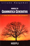 Manuale di grammatica generativa di Liliane Haegeman edito da Hoepli
