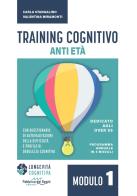 Training cognitivo anti-età. Nuova ediz. vol.1 di Carla Stangalino, Valentina Miramonti edito da Fabbrica dei Segni