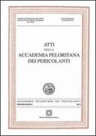 Atti della Accademia Peloritana dei Pericolanti (2010) vol.48 edito da Edizioni Scientifiche Italiane