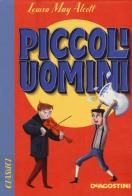 Piccoli uomini di Louisa May Alcott edito da De Agostini