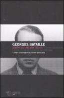 Scritti sul fascismo 1933-34. Contro Heidegger-La struttura psicologica del fascismo di Georges Bataille edito da Mimesis