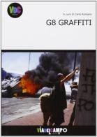 G8 graffiti edito da De Ferrari