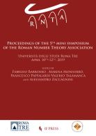 Proceedings of the 5th mini symposium of the Roman Number Theory Association (Università degli Studi Roma Tre, April 10th-12th 2019) edito da If Press