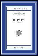 Il papa di Giorgio Saviane edito da Guaraldi