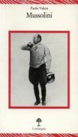 Mussolini di Paolo Valera edito da Il Nuovo Melangolo