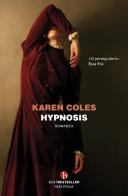 Hypnosis di Karen Coles edito da BEAT