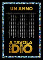Un anno a tavola con Dio edito da Ronzani Editore