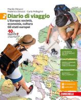 Diario di viaggio. Per la Scuola media. Con aggiornamento online vol.2 di Manlio Dinucci, Federico Dinucci, Carla Pellegrini edito da Zanichelli