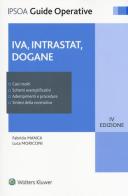 IVA, intrastat, dogane. Con Contenuto digitale per download e accesso on line di Domenico Manca, Luca Moriconi edito da Ipsoa