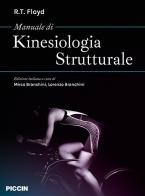 Manuale di kinesiologia strutturale di R.t. Floyd edito da Piccin-Nuova Libraria