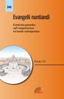 Evangelii nuntiandi. Esortazione apostolica sull'evangelizzazione nel mondo contemporaneo. Nuova ediz. di Paolo VI edito da Paoline Editoriale Libri