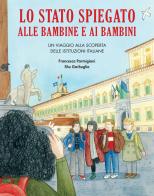 Lo Stato spiegato alle bambine e ai bambini di Francesca Parmigiani edito da Becco Giallo