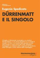 Dürrenmatt e il singolo di Eugenio Spedicato edito da libreriauniversitaria.it