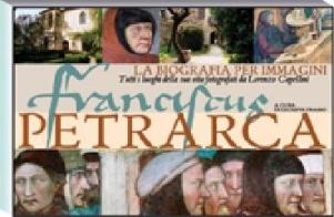 Francesco Petrarca. La biografia per immagini di Giuseppe Frasso, Lorenzo Cappellini edito da Allemandi