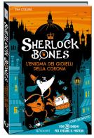 L' enigma dei gioielli della corona. Sherlock Bones di Tim Collins edito da Edicart