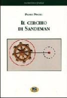 Il cerchio di Sandeman di Paolo Pinelli edito da Lampi di Stampa