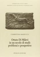 Ottato di Milevi in un secolo di studi: problemi e prospettive di Clementina Mazzucco edito da Pàtron