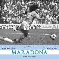 The best of Maradona-Lo mejor de Maradona. Ediz. bilingue di Sergio Siano edito da Intra Moenia
