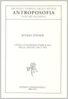 Archivio storico della rivista «Antroposofia» vol.2 di Rudolf Steiner edito da Editrice Antroposofica