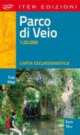 Parco di Veio. Carta escursionistica 1:20.000 edito da Iter Edizioni