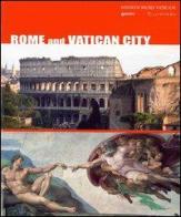 Rome and Vatican city di Nicola Bianchini edito da Edizioni Musei Vaticani