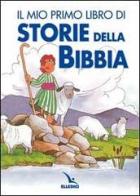 Il mio primo libro di storie della Bibbia edito da Elledici