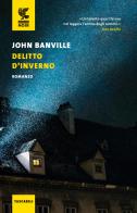 Delitto d'inverno di John Banville edito da Guanda