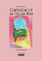 Confessions of an italian man di Ippolito Nievo edito da Booksprint