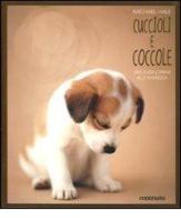 Cuccioli e coccole. Una guida canina alla tenerezza di Rachael Hale edito da Contrasto