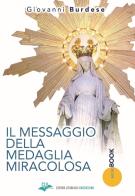 Il Messaggio della medaglia miracolosa di Giovanni Burdese edito da CLV