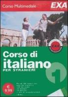 Corso di italiano per stranieri. CD-ROM edito da EXA Media