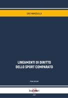 Lineamenti di diritto dello sport comparato di Ciro Manzolillo edito da Brunolibri
