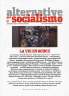 Alternative per il socialismo (2024) vol. 73 edito da Castelvecchi
