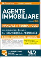 Manuale agente immobiliare 2026. Teoria e quiz per l'abilitazione alla professione. Nuova ediz. Con espansione online edito da Nld Concorsi
