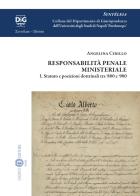Responsabilità penale ministeriale vol.1 di Angelina Cirillo edito da Cacucci