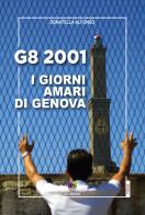 G8 2001. I giorni amari di Genova di Donatella Alfonso edito da All Around