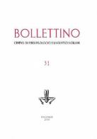 Bollettino del Centro di studi filologici e linguistici siciliani vol.31 edito da Centro Studi Filologici e Linguistici Siciliani